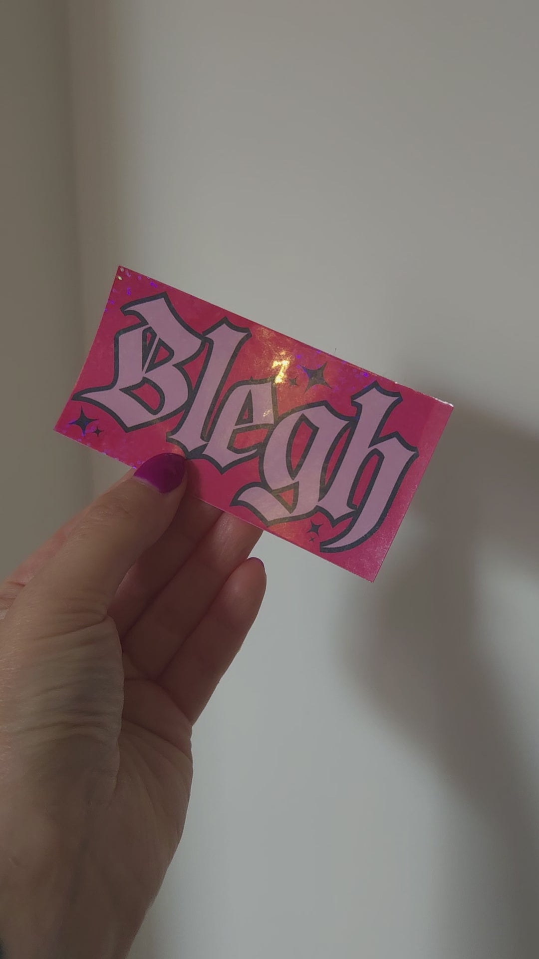 'Blegh' Holographic Sticker