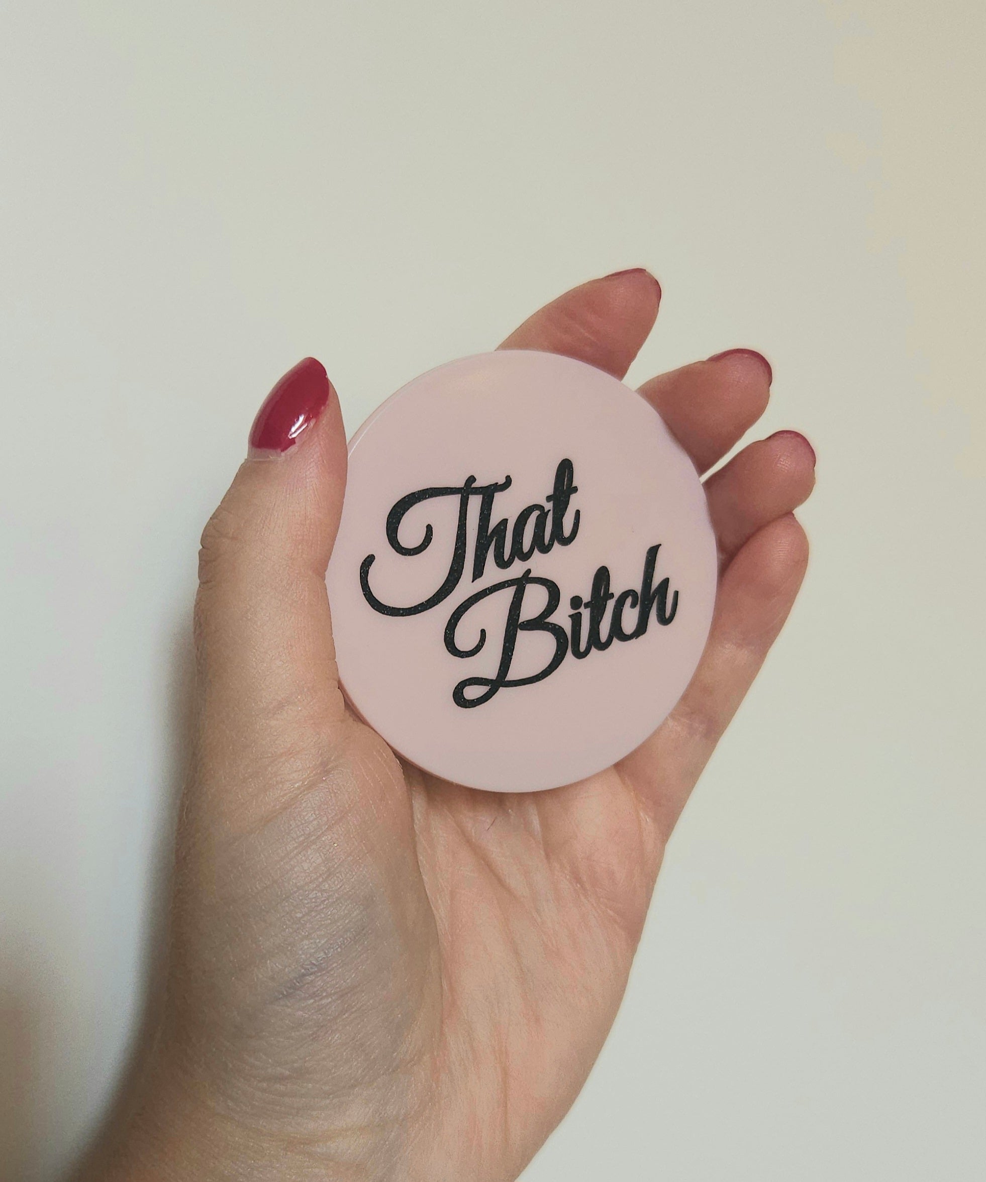 'That Bitch' Pink and Black Compact Mirror